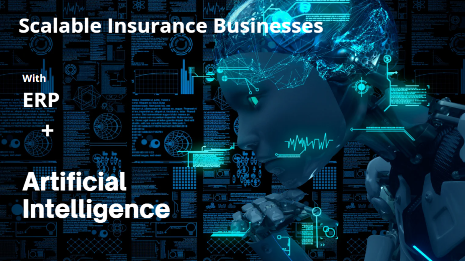 Scalable insurance with ERP and AI